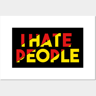 I Hate People Posters and Art